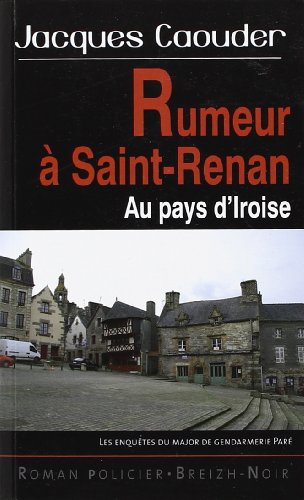Couverture Rumeurs  Saint-Renan au pays d'Iroise Astoure