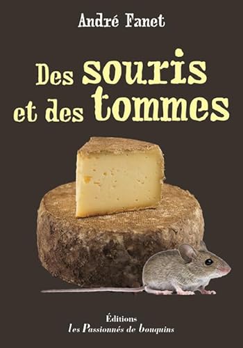 Couverture Des Souris et des tommes Les passionns de bouquins