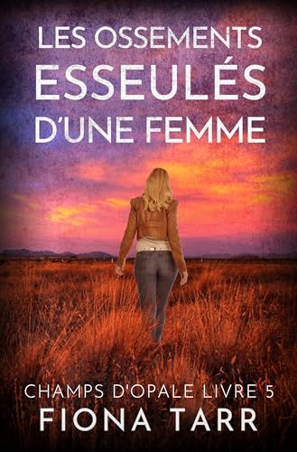 Couverture Les Ossements esseuls dune Femme