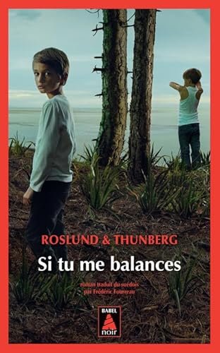 Couverture Si tu me balances Babel