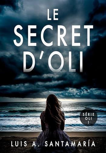 Couverture Le secret d'Oli Auto-dition