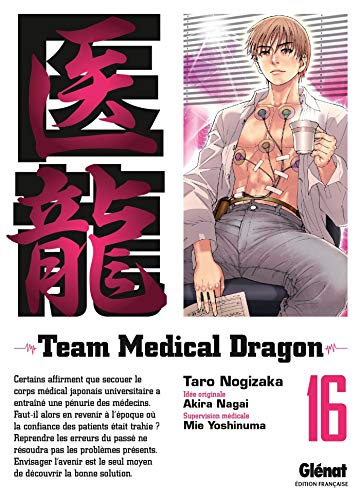 Couverture Team Medical Dragon tome 16 Glnat