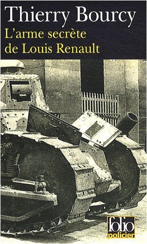 Couverture L'arme secrte de Louis Renault Gallimard