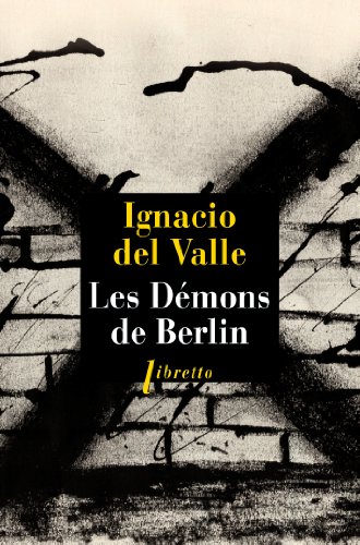 Couverture Les dmons de Berlin LIBRETTO