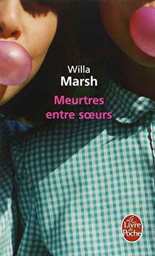 Couverture Meurtres entre soeurs Livre de Poche