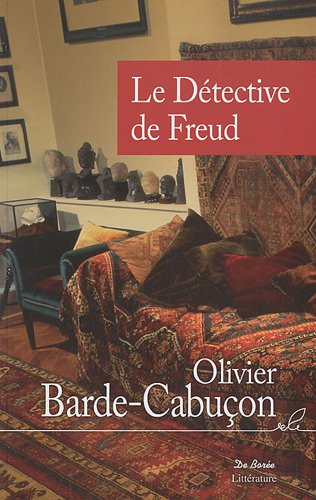 Couverture Le Dtective de Freud Editions De Bore
