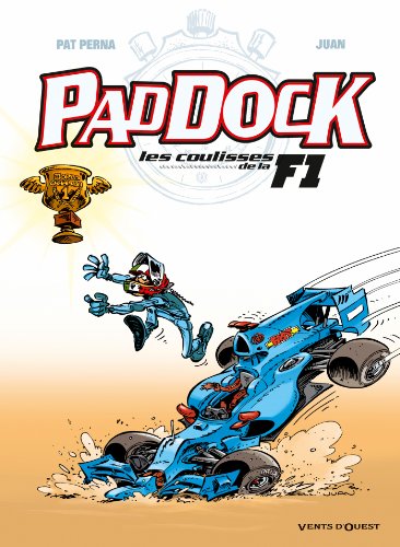 Couverture Paddock, les coulisses de la F1, tome 4 Vents d'Ouest