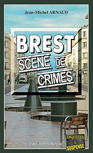 Couverture Brest, scne de crimes
