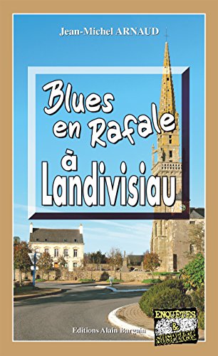 Couverture Blues en Rafale  Landivisiau Editions Alain Bargain