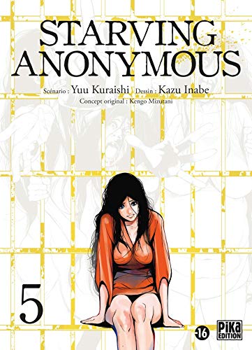 Couverture Starving Anonymous tome 5 Pika