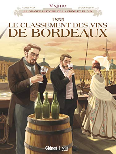 Couverture 1855 Le classement des vins de Bordeaux Glnat