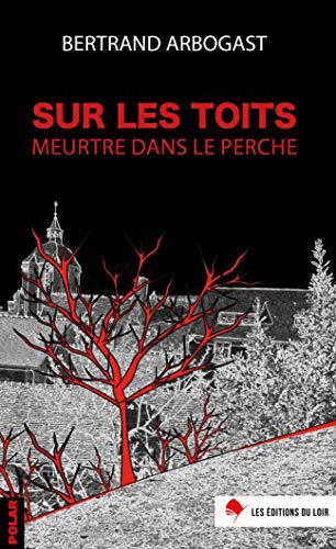 Couverture Meurtre dans le Perche Les ditions du Loir