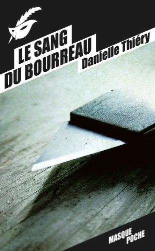 Couverture Le Sang du bourreau Librairie des Champs-Elyses - Le Masque
