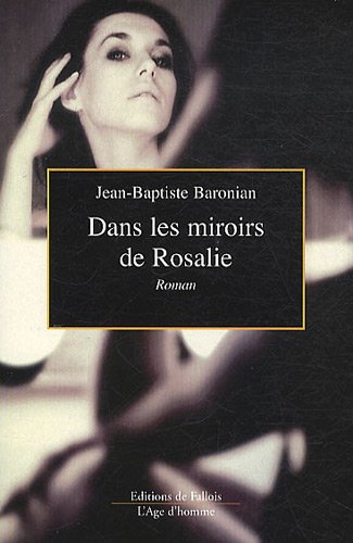 Couverture Dans les miroirs de Rosalie