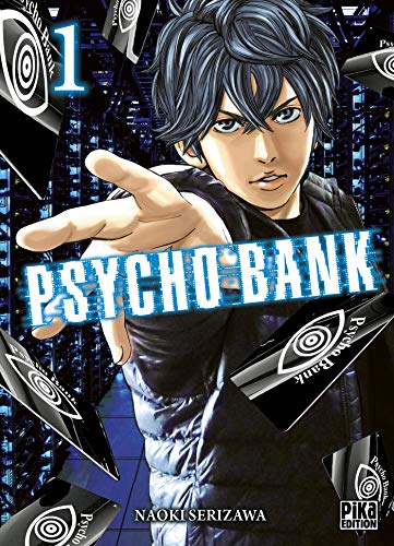 Couverture Psycho Bank tome 1 Pika