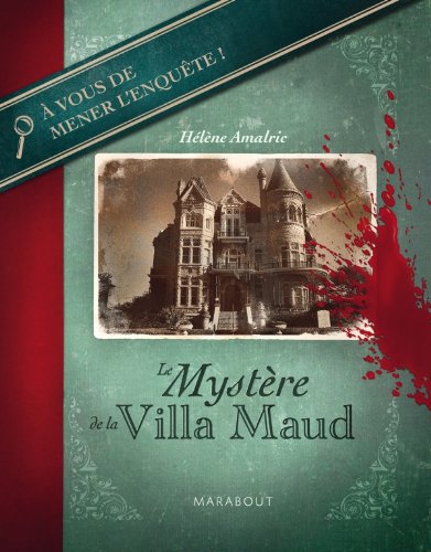 Couverture Le Mystre de la villa Maud