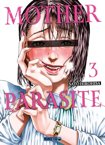 Couverture Mother Parasite tome 3 Mangetsu