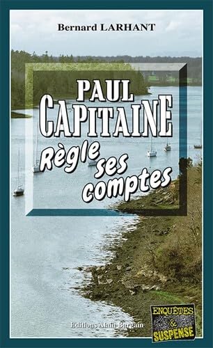 Couverture Paul Capitaine rgle ses comptes