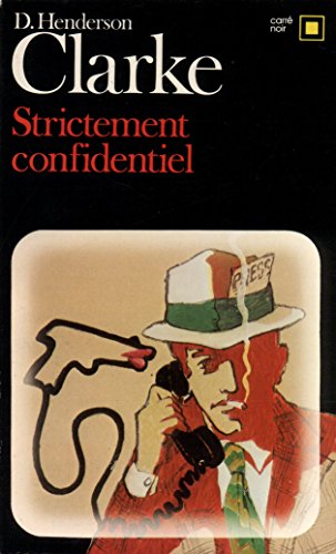 Couverture Strictement confidentiel Gallimard