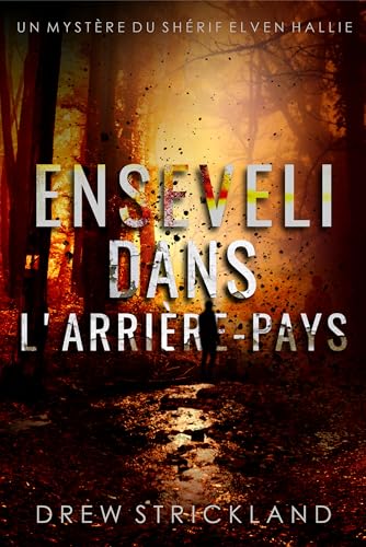 Couverture Enseveli dans l'arrire-pays