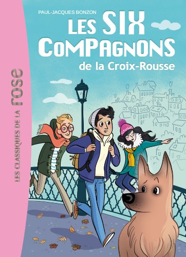 Couverture Les Six Compagnons de la Croix-Rousse Hachette jeunesse