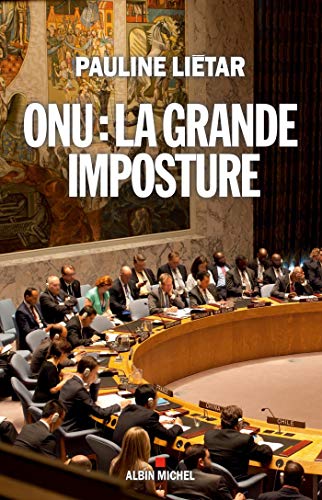 Couverture ONU : la grande imposture Albin Michel