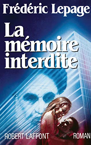 Couverture La Mmoire interdite