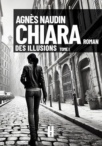 Couverture Chiara : Des illusions