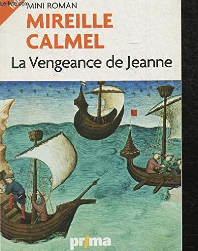 Couverture La Vengeance de Jeanne