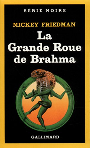 Couverture La Grande Roue de Brahma Gallimard