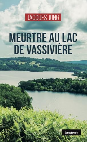 Couverture Meurtre au lac de Vassivire