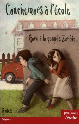 Couverture Gare  la poupe Zarbie