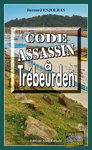 Couverture Code assassin  Trbeurden Editions Alain Bargain