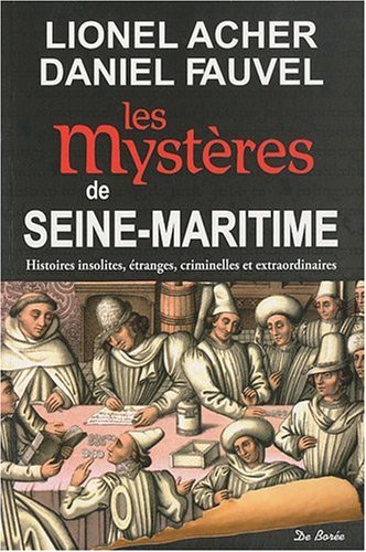 Couverture Les Mystres de Seine-Maritime