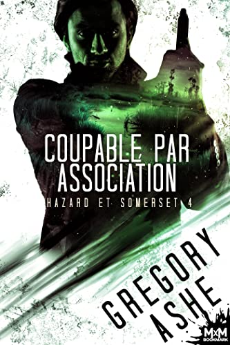 Couverture Coupable par association MxM Bookmark