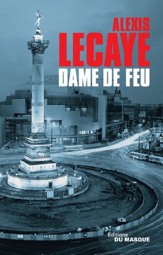 Couverture Dame de feu Librairie des Champs-Elyses - Le Masque