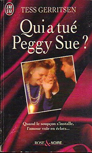 Couverture Qui a tu Peggy Sue ? J'ai lu