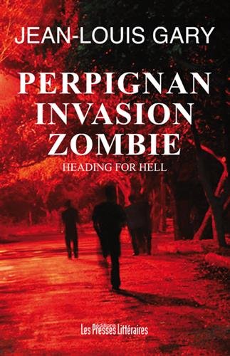 Couverture Perpignan invasion zombie