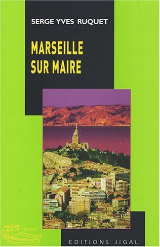 Couverture Marseille sur maire