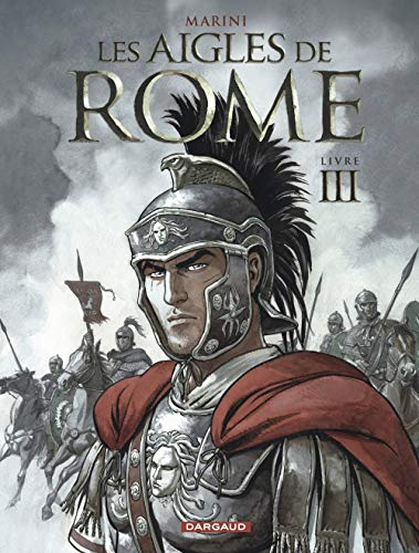 Couverture Les aigles de Rome – Livre III