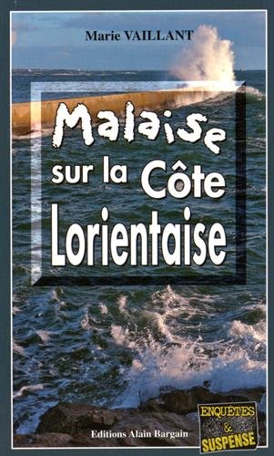 Couverture Malaise sur la cte lorientaise Editions Alain Bargain