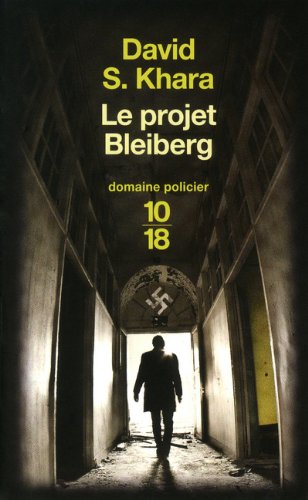 Couverture Le Projet Bleiberg 10/18