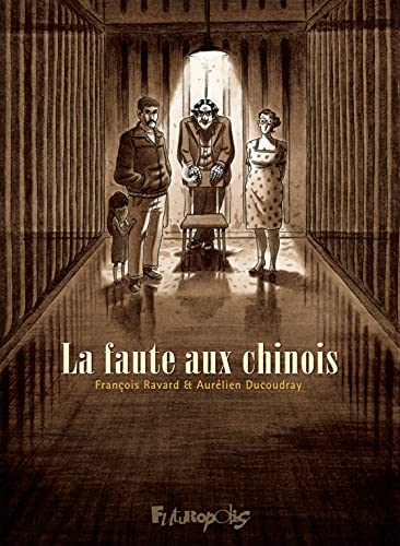 Couverture La Faute aux Chinois