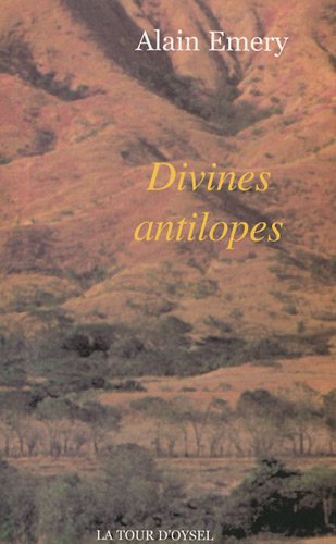 Couverture Divines antilopes