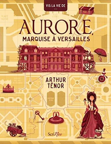 Couverture Aurore, marquise  Versailles Scrineo Editions