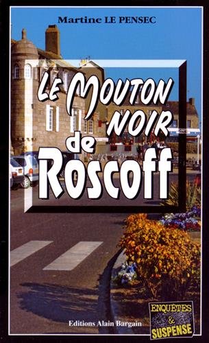 Couverture Le Mouton Noir de Roscoff  Editions Alain Bargain