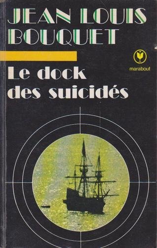 Couverture Le Dock des suicids