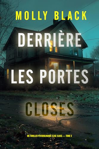 Couverture Derrire les portes closes