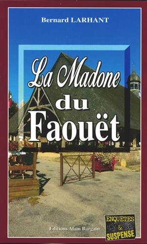 Couverture La Madone du Faout Editions Alain Bargain