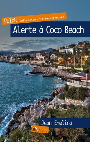 Couverture Alerte  Coco Beach Baie des anges
